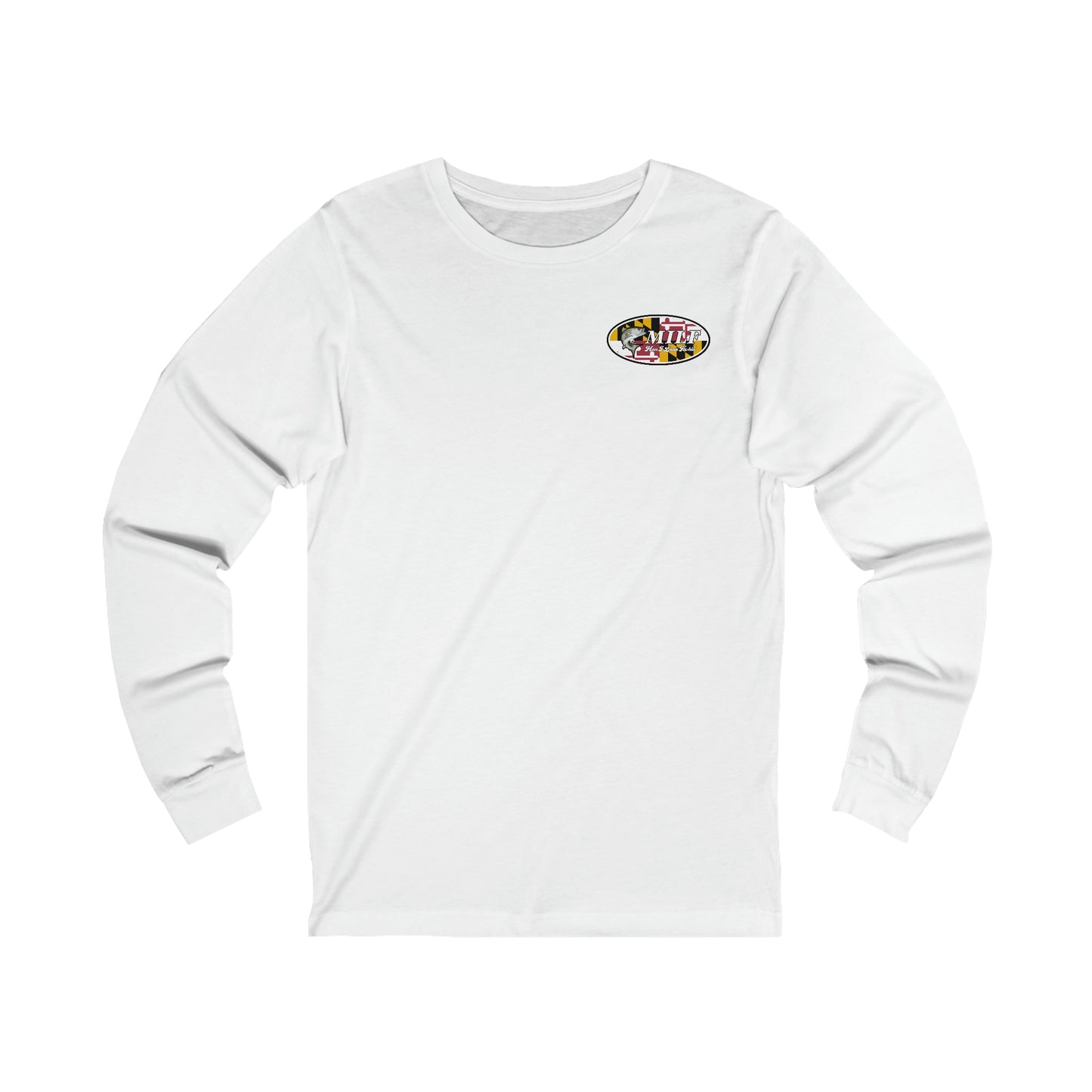 MILF' Fishin Maryland Rockfish Long Sleeve Shirt